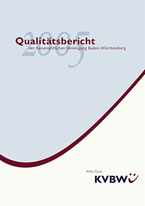 Abbildung Publikation Der Qualitätsbericht der KVBW 2005